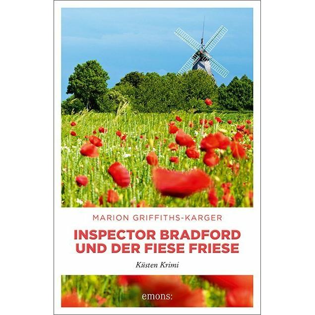 Inspector Bradford und der fiese Friese, Belletristik von Marion Griffiths-Karger