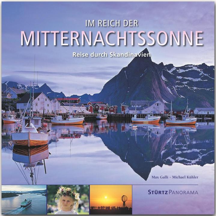 Produktbild Im Reich der Mitternachtssonne - Reise durch Skandinavien (Deutsch, Max Galli, Michael Kühler, 2017)
