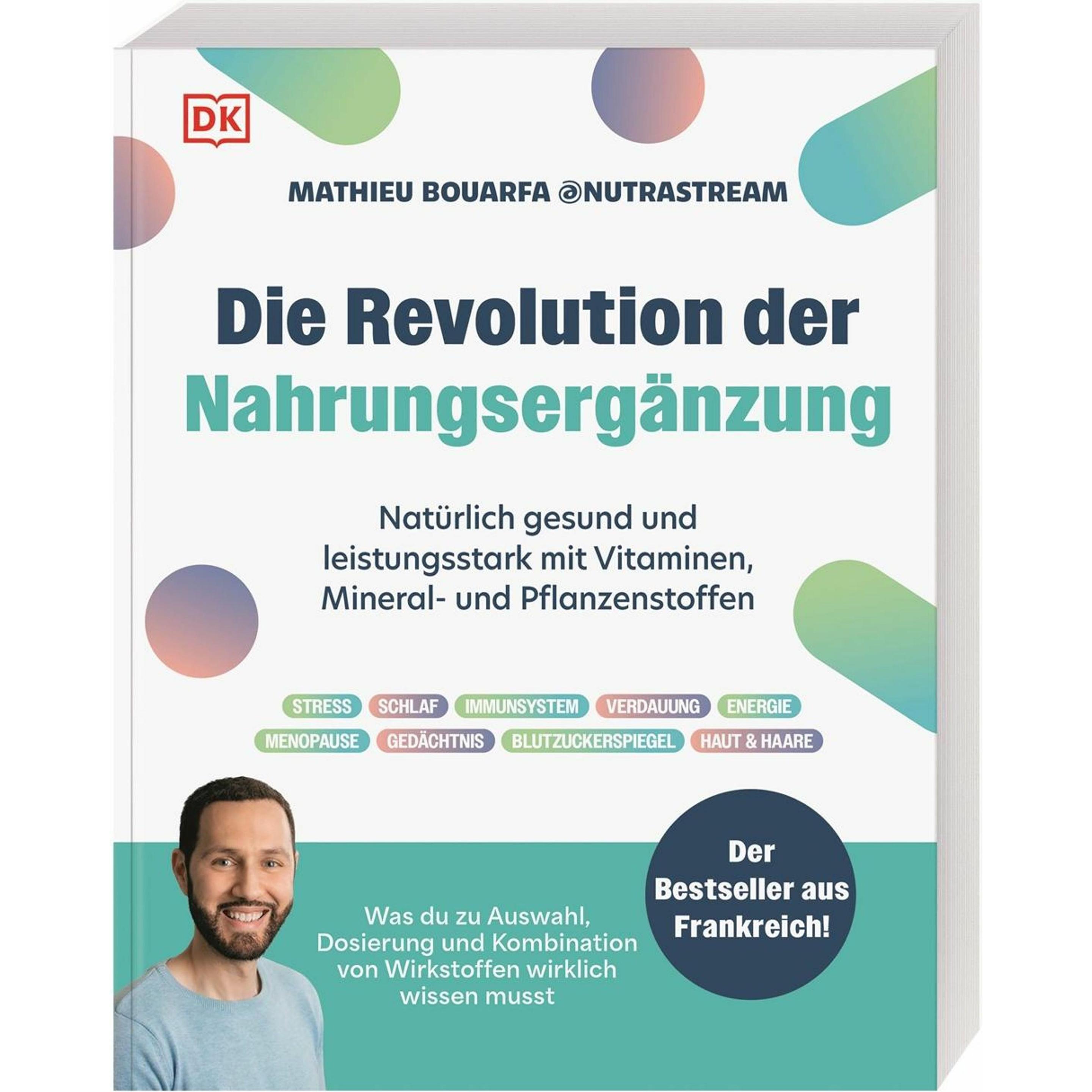 Dorling Kindersley Die Revolution der Nahrungsergänzung (Deutsch, Mathieu Bouarfa, 2025) (59911887)