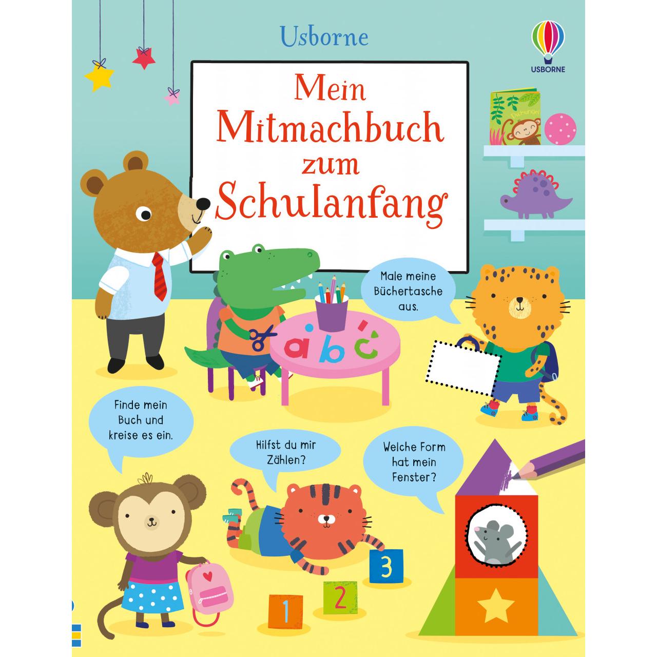 Mein Mitmachbuch zum Schulanfang, Kinderbücher von Jessica Greenwell, Genine Delahaye, Christine Sheldon