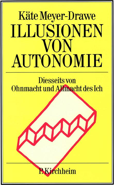 Produktbild Illusionen von Autonomie