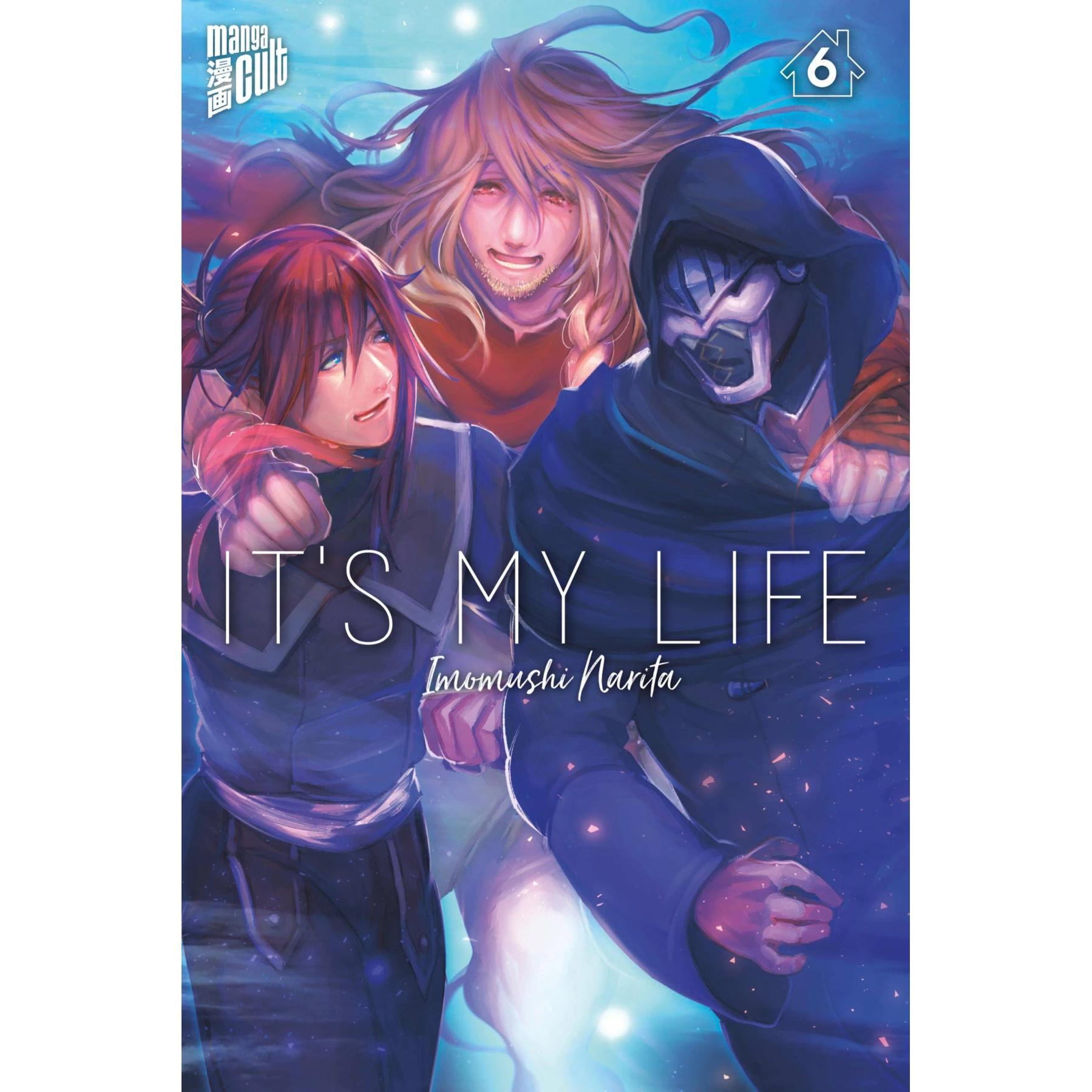 It's my Life 6, Belletristik von Janine Wetherell, Imomushi Narita