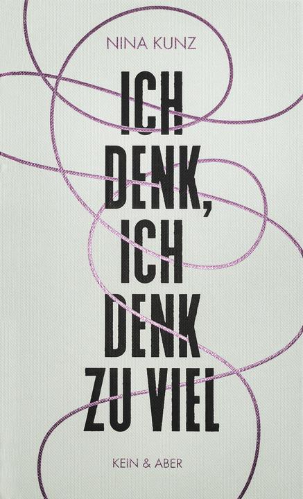 Image du produit Je pense, je pense trop (Allemand, Nina Kunz, 2021)