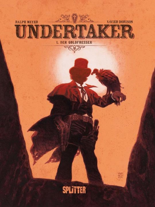 Produktbild Undertaker 01. Der Goldfresser (Deutsch, Ralph Meyer, Xavier Dorison, 2015)