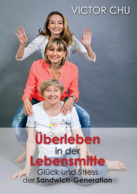 Produktbild überleben In Der Lebensmitte (Deutsch, Victor Chu, 2014)