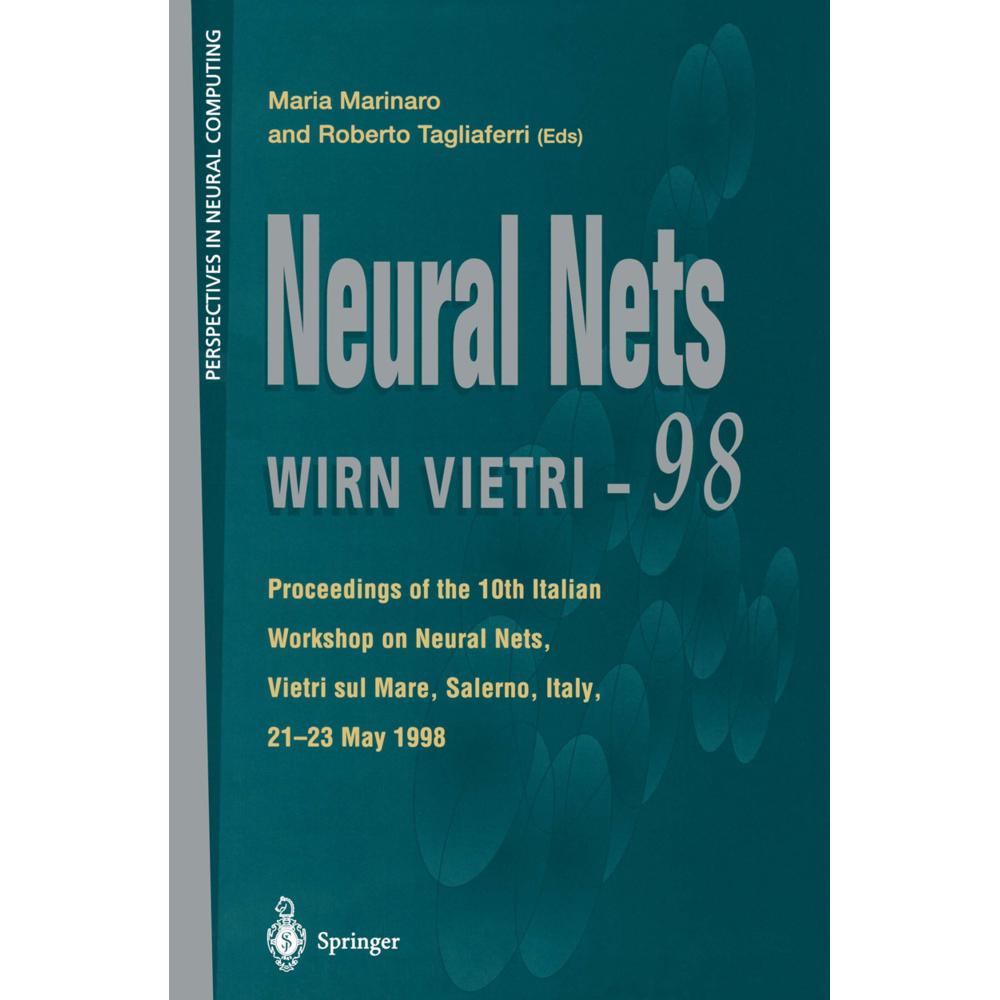 Thumbnail - Neural Nets WIRN VIETRI-98, Fachbücher von Maria Marinaro, Roberto Tagliaferri