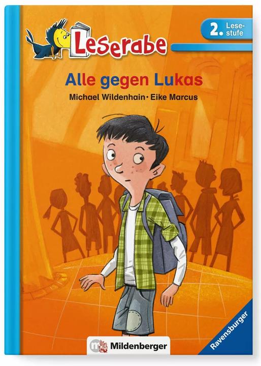 Produktbild Leserabe 37, Lesestufe 2 - Alle gegen Lukas (Deutsch, Eike Marcus, Michael Wildenhain, 2018)