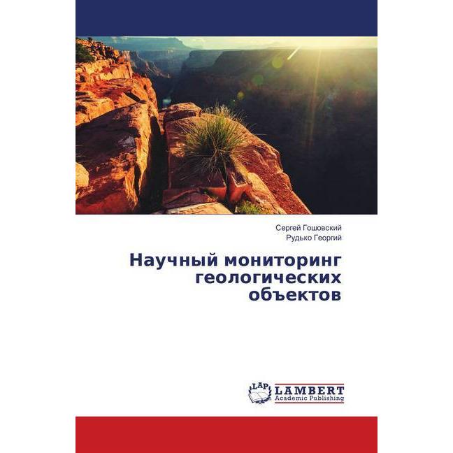 Nauchnyj monitoring geologicheskih ob#ektov, Fachbücher von Sergej Goshovskij