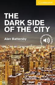 Produktbild The Dark Side of the City (Englisch, Alan Battersby, 2012)