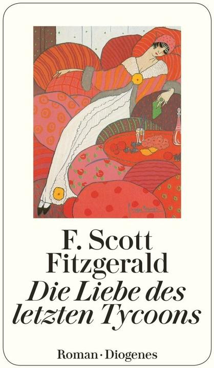 Produktbild Die Liebe des letzten Tycoon (Deutsch, F. Scott Fitzgerald, 2007)