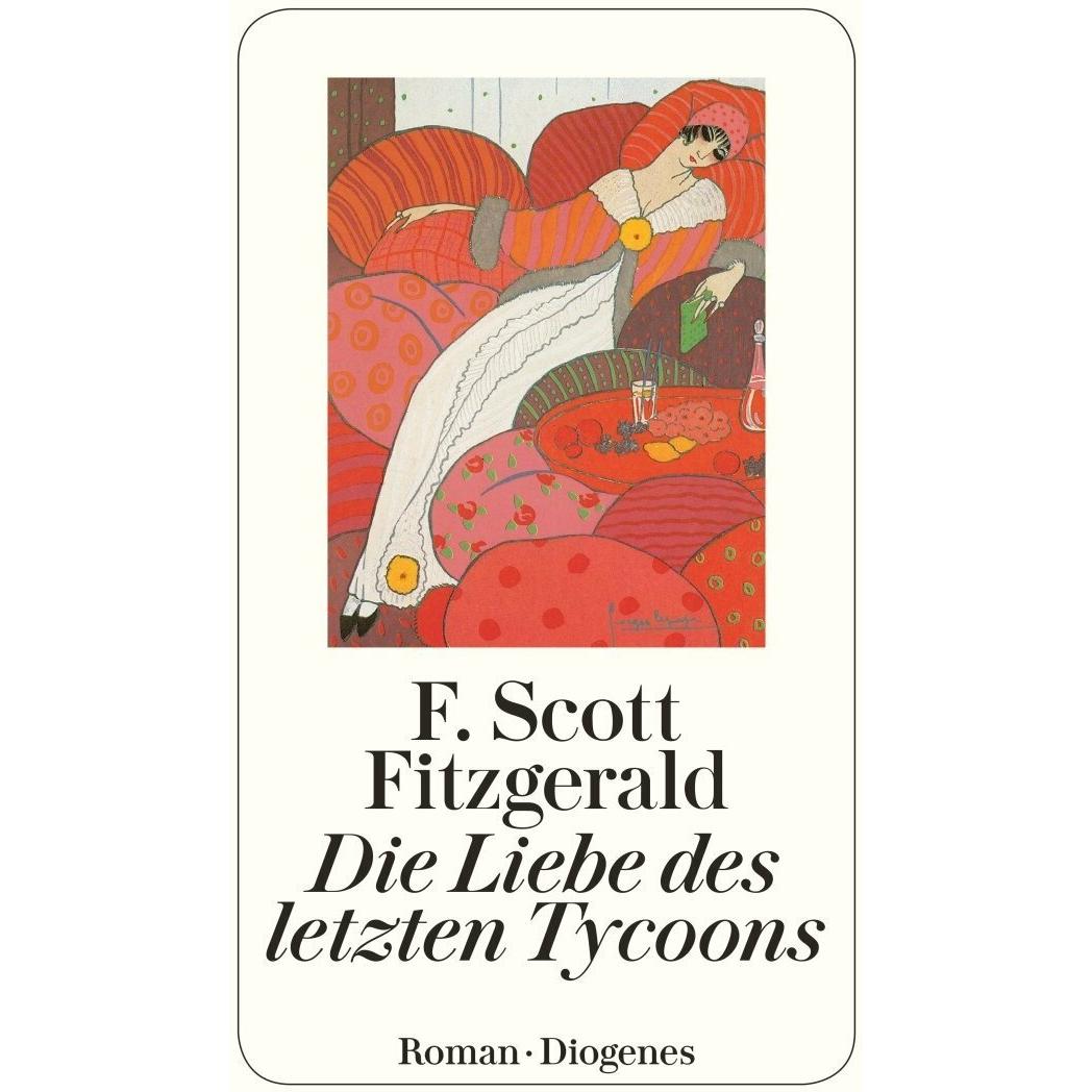 Die Liebe des letzten Tycoon, Belletristik von F. Scott Fitzgerald
