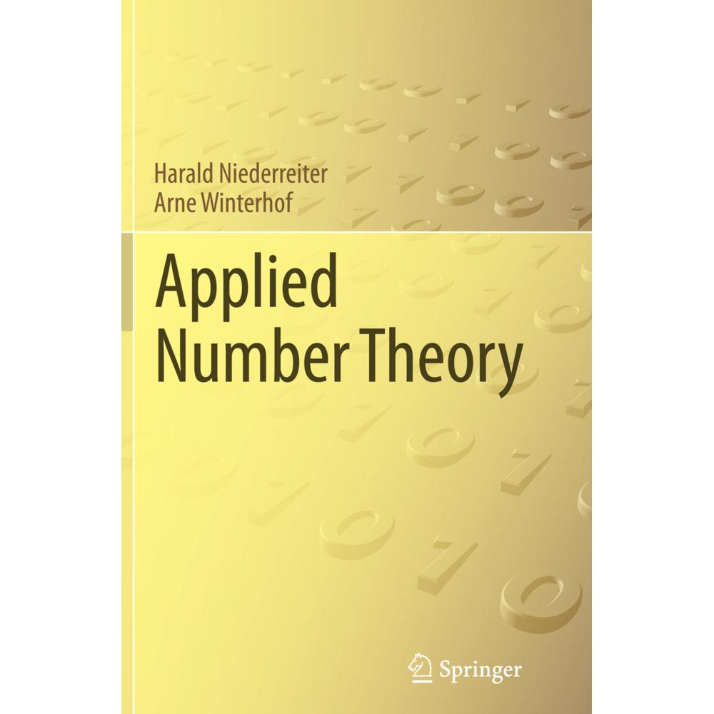 Applied Number Theory, Fachbücher von Harald Niederreiter, Arne Winterhof