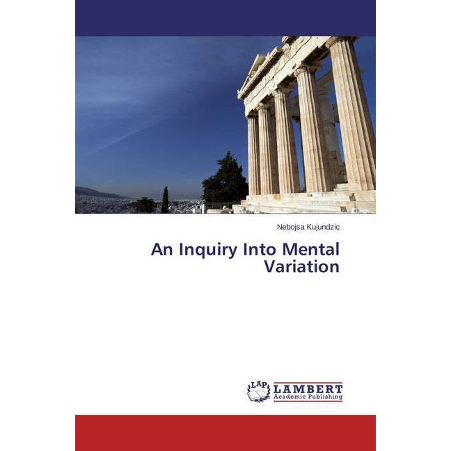 An Inquiry Into Mental Variation, Sachbücher