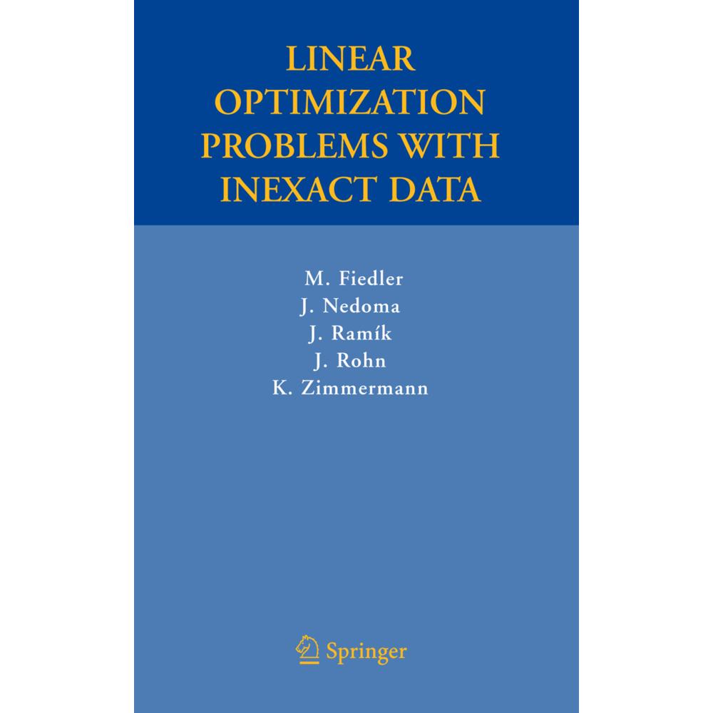 Linear Optimization Problems with Inexact Data, Fachbücher