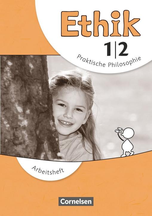 Produktbild Ethik 1./2. SJ. Arbeitsheft. (Deutsch, Barbara/Balasch, Brüning, Udo/Trautmann, 2013)