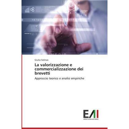 La valorizzazione e commercializzazione dei brevetti, Fachbücher