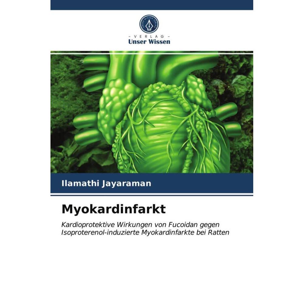 Myokardinfarkt, Fachbücher von Ilamathi Jayaraman