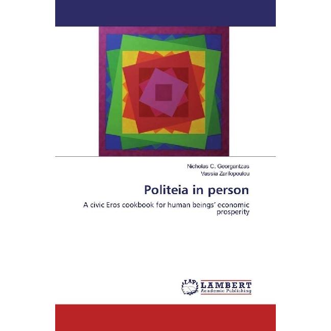 Politeia in person, Fachbücher von Vassia Zarifopoulou, Nicholas C. Georgantzas