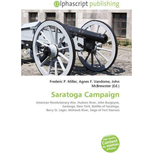 Saratoga Campaign, Fachbücher von Agnes F. Vandome, Frederic P. Miller, John McBrewster