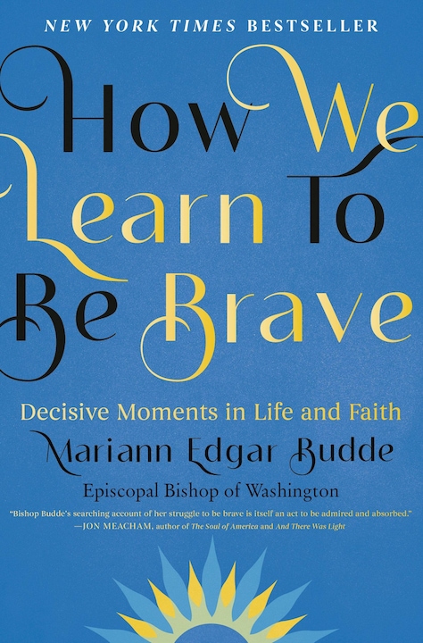 Produktbild How We Learn to Be Brave (Englisch, Mariann Edgar Budde, 2023)