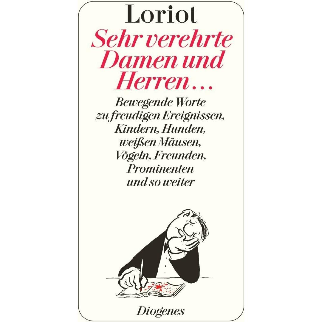Sehr verehrte Damen und Herren, Belletristik von Loriot
