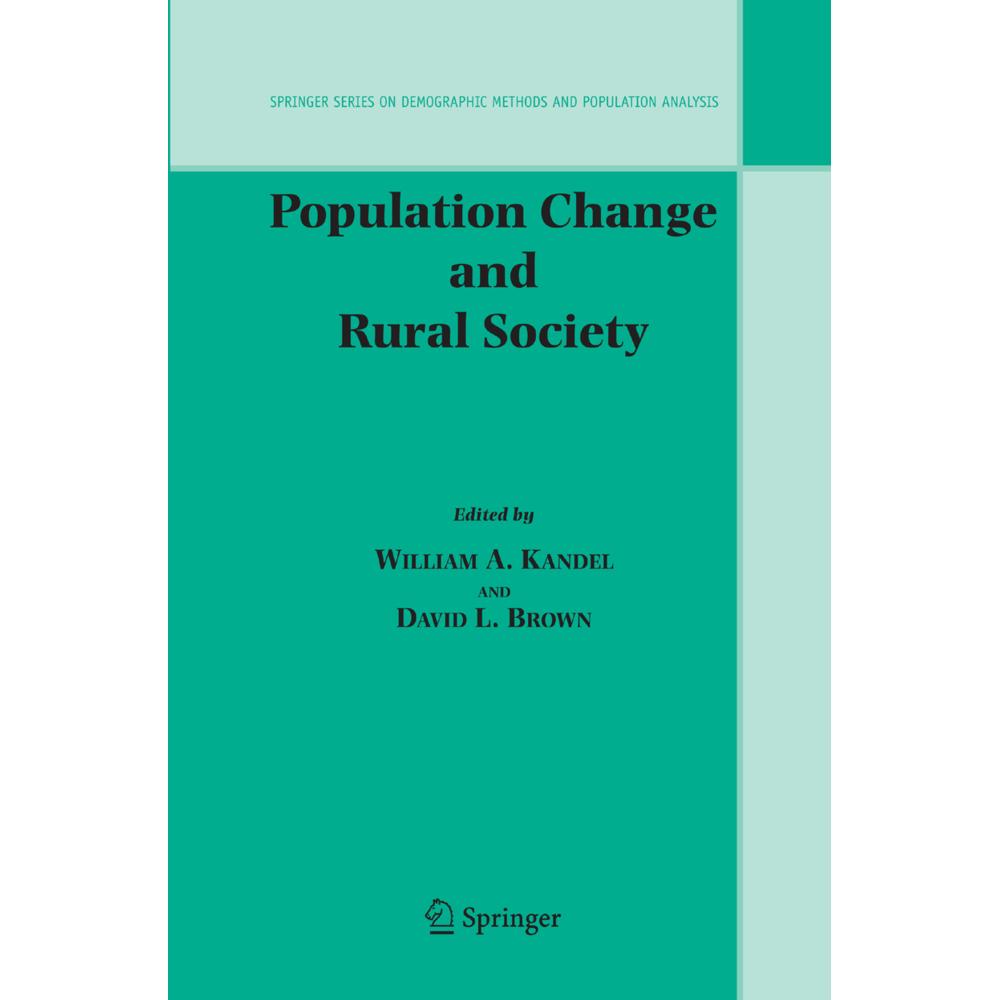 Population Change and Rural Society, Fachbücher von David L Brown, William A. Kandel