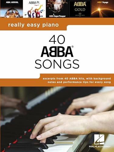Produktbild Really Easy Piano: 40 Abba Songs - Includes Background Notes and Performance Tips for Every Son (Englisch, 2023)