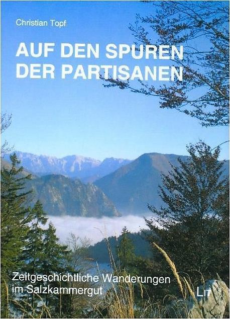 Produktbild Auf den Spuren der Partisanen (Deutsch, Christian Topf, 2018)