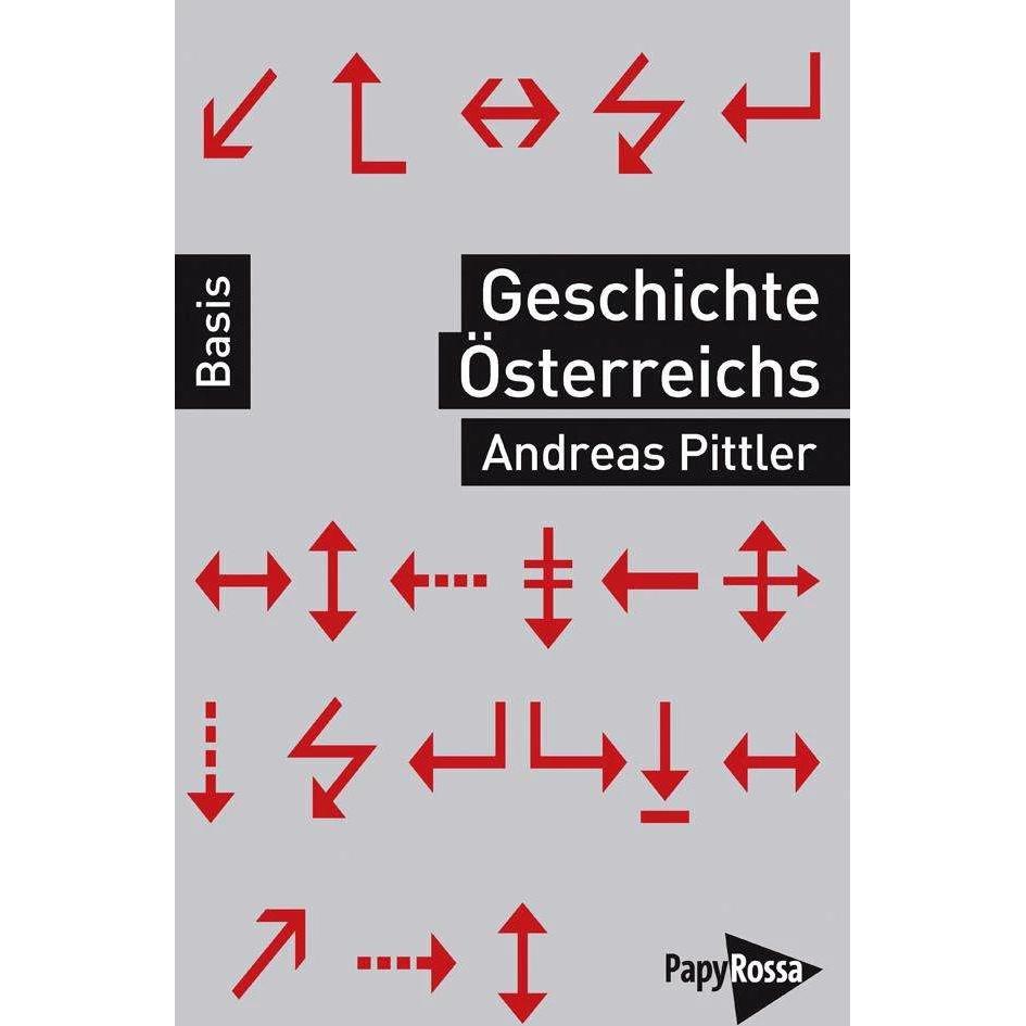 Geschichte Österreichs, Sachbücher von Andreas Pittler
