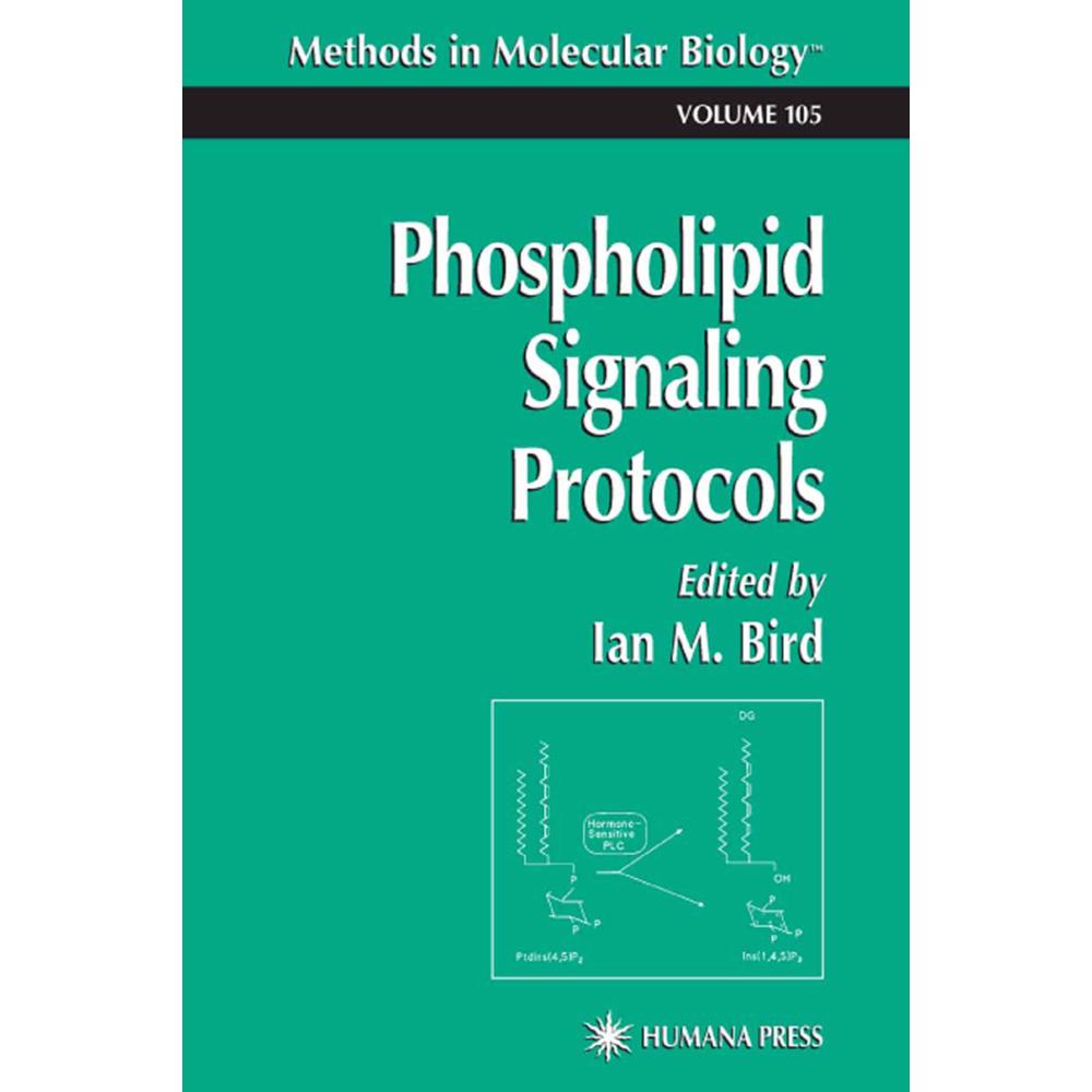 Phospholipid Signaling Protocols, Fachbücher von Ian Bird