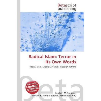 Radical Islam: Terror in Its Own Words, Fachbücher