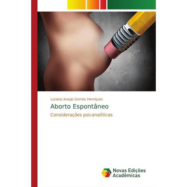 Aborto Espontâneo, Sachbücher von Luciana Araújo Gomes Henriques