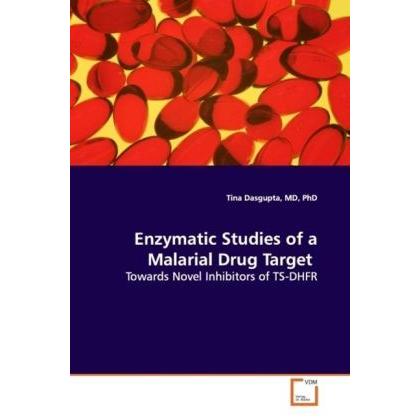 Enzymatic Studies of a Malarial Drug Target, Fachbücher