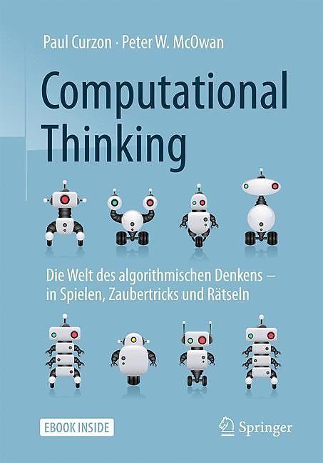 Produktbild Computational Thinking (Deutsch, Paul Curzon, Peter W. McOwan, 2018)