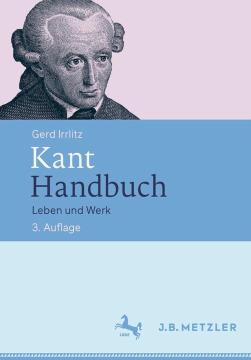 Kant Handbuch (German, Gerd Irrlitz, 2015)