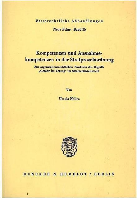 Produktbild Kompetenzen und Ausnahmekompetenzen in der Strafprozessordnung. (Deutsch, Ursula Nelles, 1980)