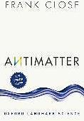 Actual product image Antimatter (English, Frank Close, 2018)