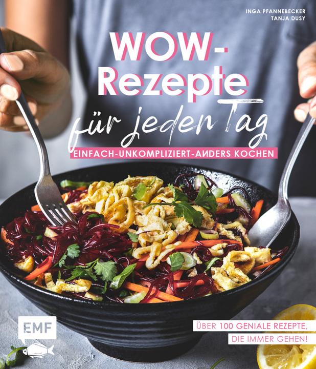 Immagine prodotto Wow-Rezepte für jeden Tag (Tedesco, Inga Pfannebecker, Tanja Dusy, 2021)