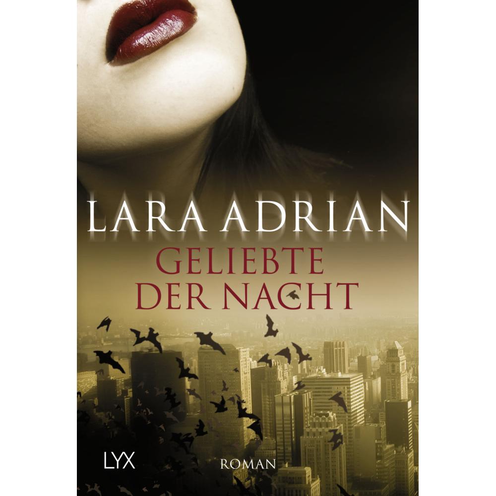 Geliebte der Nacht, Belletristik von Lara Adrian