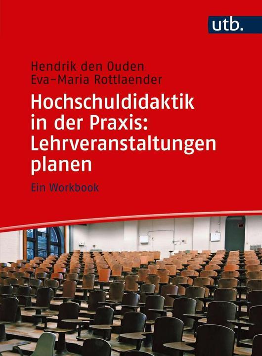 Produktbild Hochschuldidaktik in der Praxis: Lehrveranstaltungen planen (Deutsch, Eva-Maria Rottlaender, 2017)