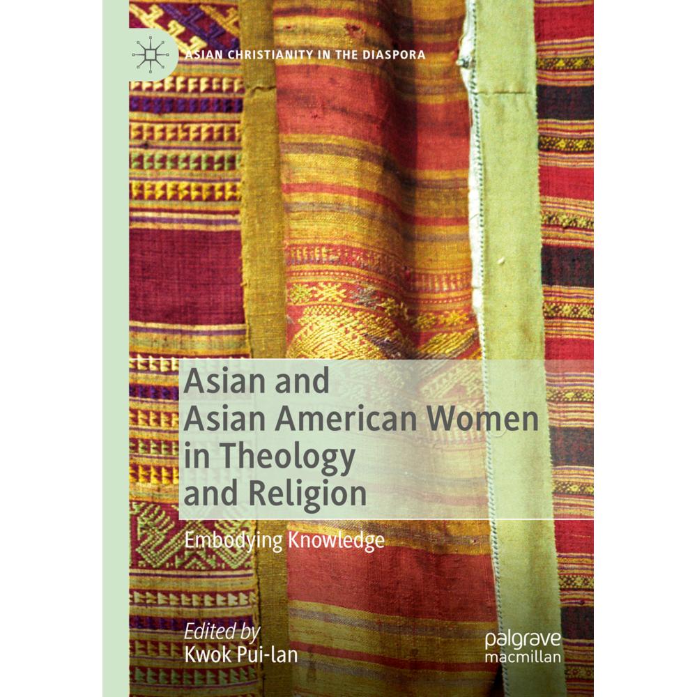 Asian and Asian American Women in Theology and Religion, Fachbücher