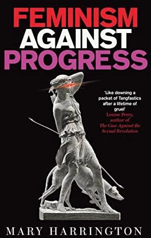 Immagine prodotto Femminismo contro il progresso (Inglese, Mary Harrington, 2023)