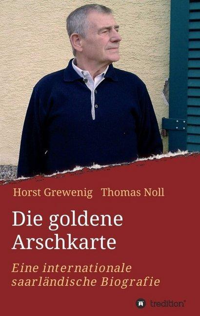 Produktbild Die goldene Arschkarte (Deutsch, Horst Grewenig, Thomas Noll, 2017)