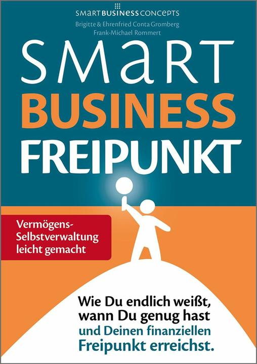 Smart Business Freipunkt (German, Frederick of Honour Conta Gromberg, Frank-Michael Rommert, Brigitte Conta Gromberg, 2024)
