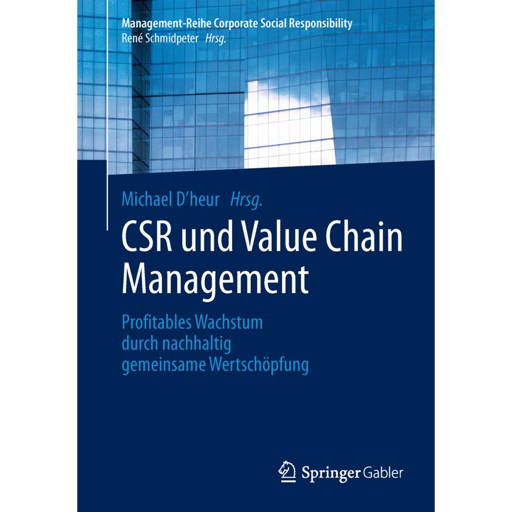 CSR und Value Chain Management, Fachbücher von Michael D'heur