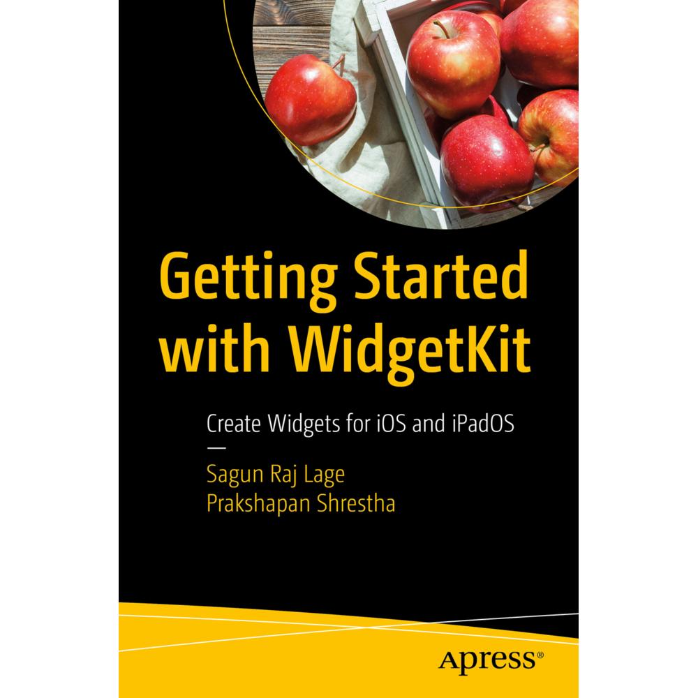 Getting Started with WidgetKit, Fachbücher von Sagun Raj Lage, Prakshapan Shrestha