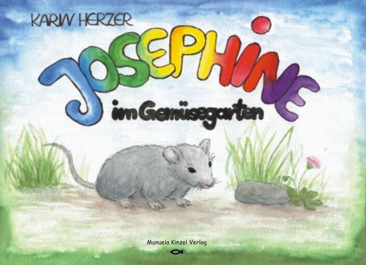 Produktbild Josephine im Gemüsegarten (Deutsch, Karin Herzer, 2015)