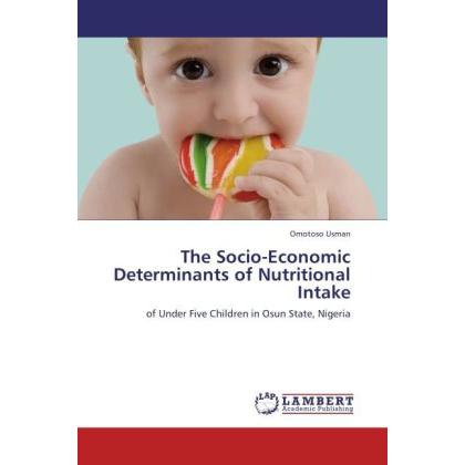 The Socio-Economic Determinants of Nutritional Intake, Fachbücher