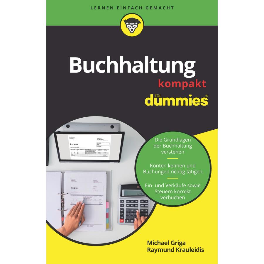 Buchhaltung kompakt für Dummies, Fachbücher von Michael Griga, Raymund Krauleidis
