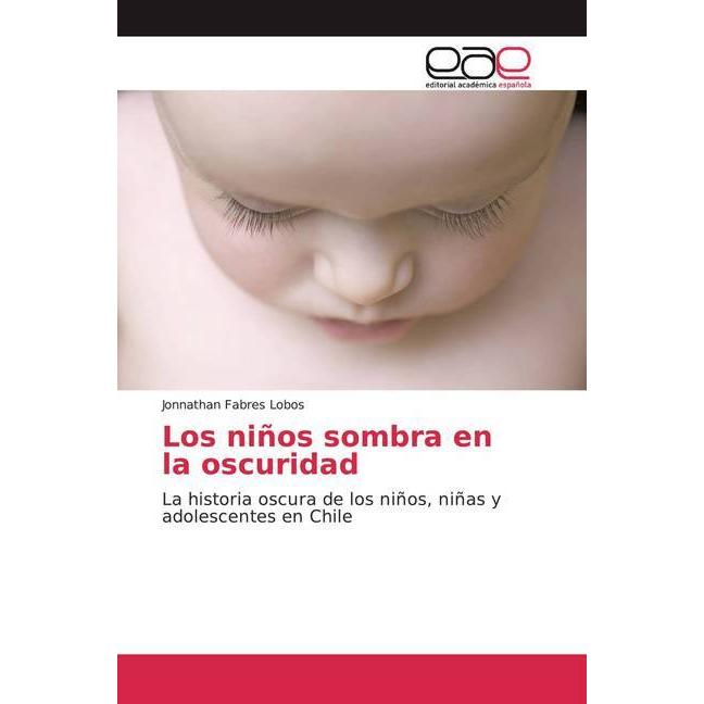 Los niños sombra en la oscuridad, Fachbücher von Jonnathan Fabres Lobos